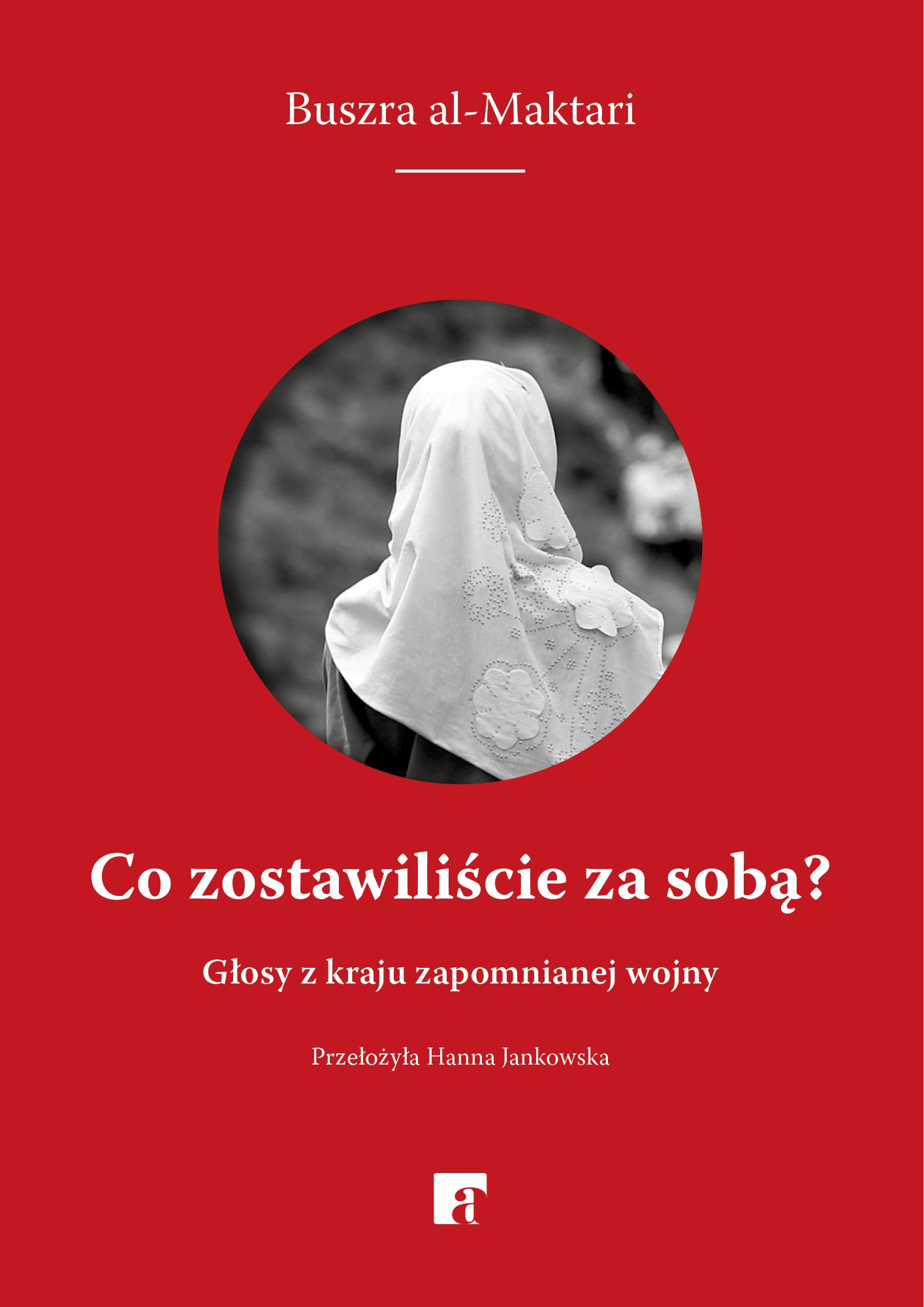 Co zostawiliście za sobą?
