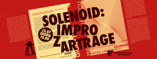 „Solenoid" w Klubie Komediowym czyli literackie impro z ArtRage