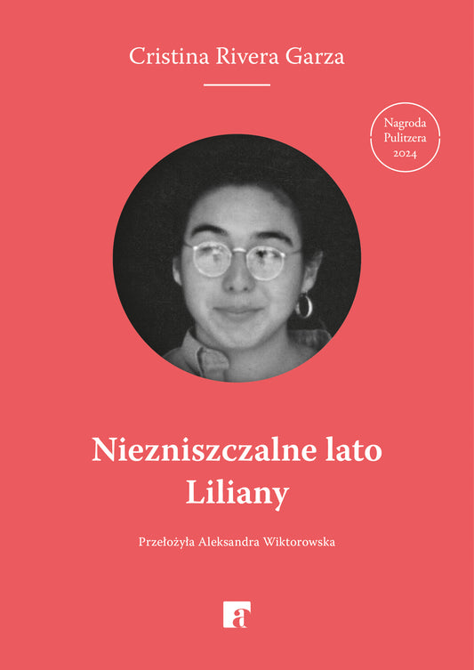 Niezniszczalne lato Liliany