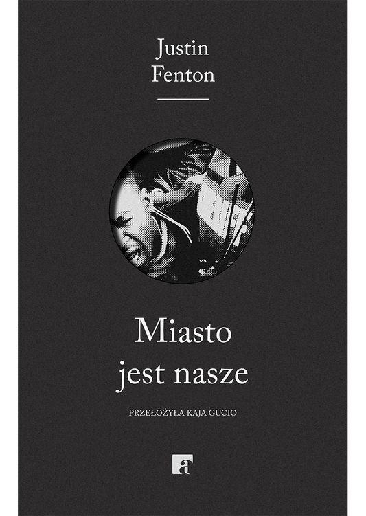 Miasto jest nasze